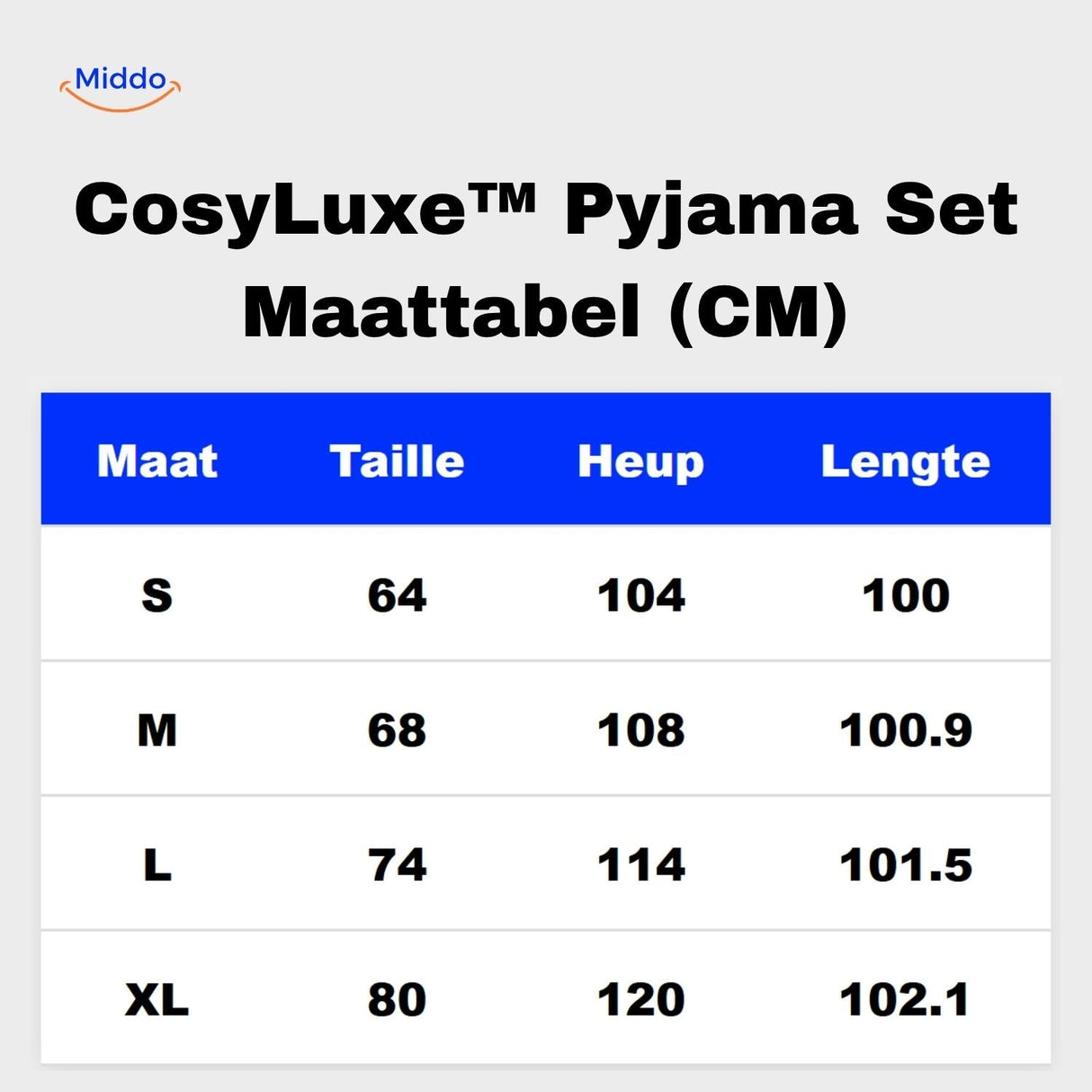 Die Größentabelle für das Cosyluxe Pyjama-Set von S bis XL in cm finden Sie auf www.middo.de